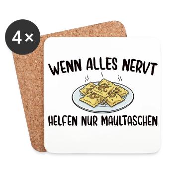 Schwäbisch Wenn alles nervt helfen nur Maultaschen - Untersetzer (4er-Set) - Weiß - Vorne
