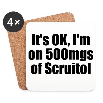 Très bien, je prendrai 500 mg de Scruitol. Merde - Dessous de verre (lot de 4) - blanc - Devant