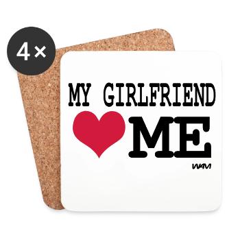 My girlfriend loves me - humour de couple - Dessous de verre (lot de 4) - blanc - Devant
