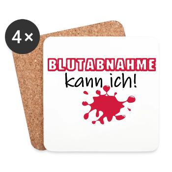 Blutabnahme Medizin Blut Beruf Geschenk Spruch - Untersetzer (4er-Set) - Weiß - Vorne