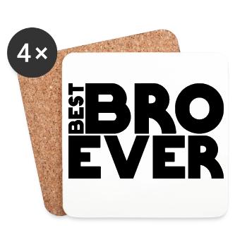 best BRO ever - Untersetzer (4er-Set) - Weiß - Vorne