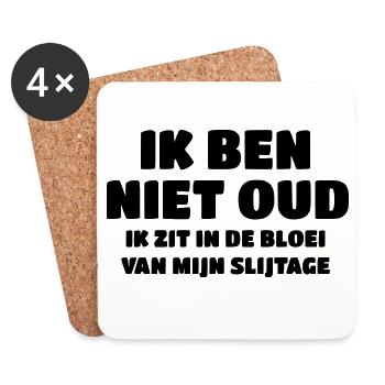 Not old, I'm in the prime of my wear and tear # - Coasters (set of 4) - white - Front