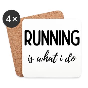 Running is What I Do - Coasters (set of 4) - white - Front