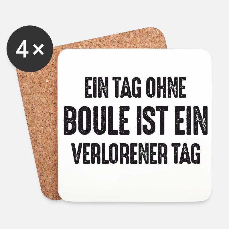 A day without boules is a lost day Petanque Boule - Untersetzer (4er-Set) - Weiß