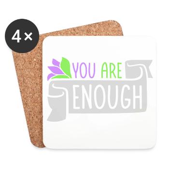 You Are Enough Self Love Motivational Quote - Coasters (set of 4) - white - Front