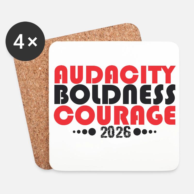 Audacity Boldness Courage 2026 - Untersetzer (4er-Set) - Weiß
