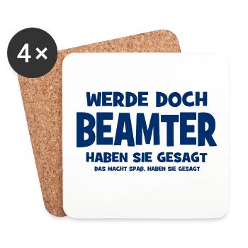Become a civil servant they said - That makes Sp - Coasters (set of 4) - white - Front