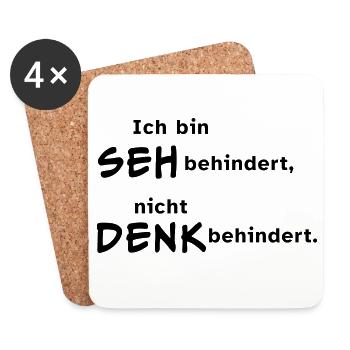 Ich bin sehbehindert, nicht denkbehindert. - Untersetzer (4er-Set) - Weiß - Vorne