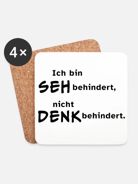 Ich bin sehbehindert, nicht denkbehindert. - Untersetzer (4er-Set) - Weiß