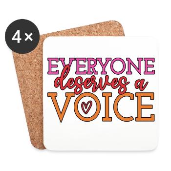 Everyone Deserves A Voice Speech Pathologist SLP - Coasters (set of 4) - white - Front