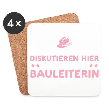 Bauleitung Nicht zum diskutieren hier Bauleiterin - Untersetzer (4er-Set) - Weiß - Vorne