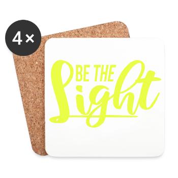 Be The Light Motivierend Positivität Spruch Logo - Untersetzer (4er-Set) - Weiß - Vorne