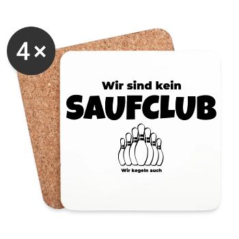 Wir sind kein Saufclub – Wir kegeln auch - Untersetzer (4er-Set) - Weiß - Vorne