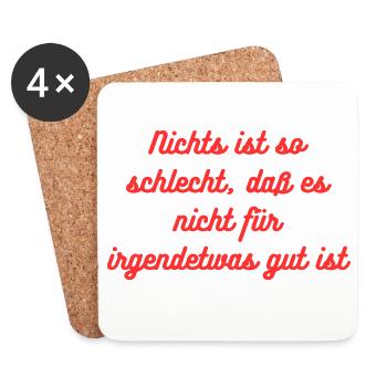HN Nichts ist so schlecht Spruch Rot - Untersetzer (4er-Set) - Weiß - Vorne