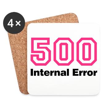 Error 500 | Fehler | Errormessage - Coasters (set of 4) - white - Front