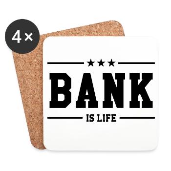 Bank is life - Untersetzer (4er-Set) - Weiß - Vorne