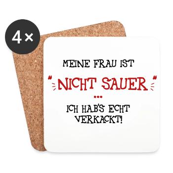 Meine Frau ist nicht sauer - Untersetzer (4er-Set) - Weiß - Vorne