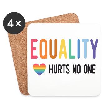 LGBT Pride Month - Equality Hurts No One - Coasters (set of 4) - white - Front