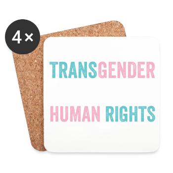 LGBTQ Pride Month - Transgender Rights Are Human R - Coasters (set of 4) - white - Front