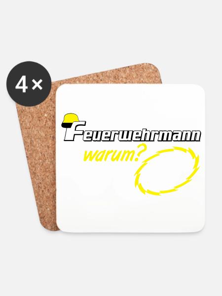 Freiwillige Feuerwehr , Feuerwehrmann weil ich (25 - Untersetzer (4er-Set) - Weiß