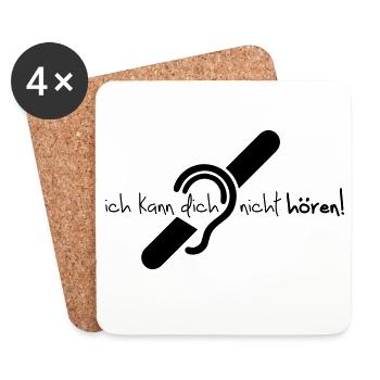 Ich kann dich nicht hören. Limited hearing. - Coasters (set of 4) - white - Front