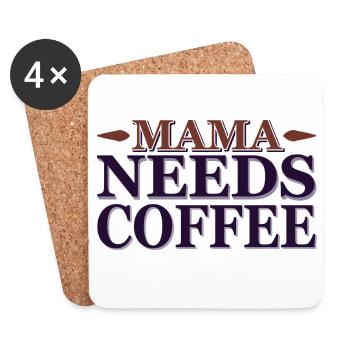 Maman a besoin d’un café - Dessous de verre (lot de 4) - blanc - Devant