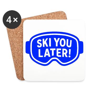 Ski goggles – Ski You Later! - Coasters (set of 4) - white - Front