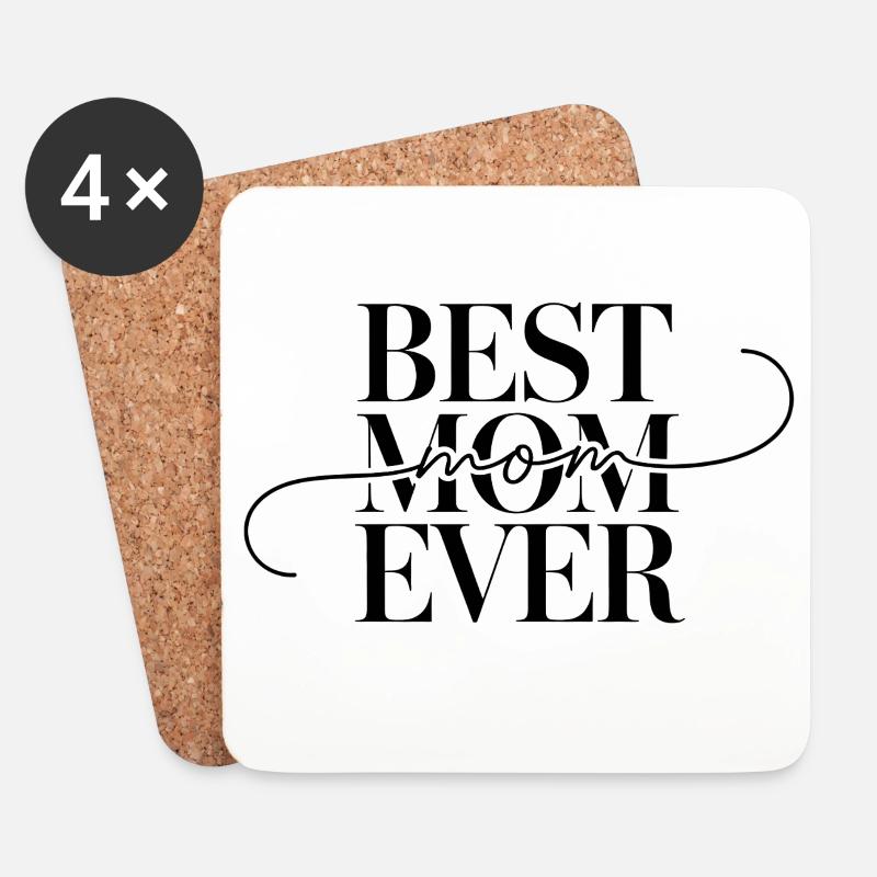 Best Mom Ever - Untersetzer (4er-Set) - Weiß