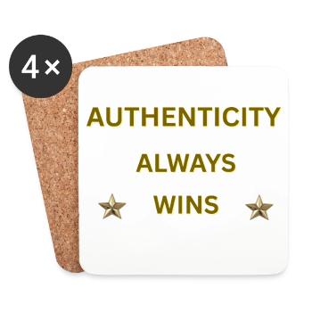 AUTHENTICITY ALWAYS WINS – Gold Motivational Quote - Coasters (set of 4) - white - Front