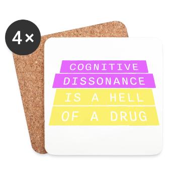 La dissonance cognitive est un sacré dicton. - Dessous de verre (lot de 4) - blanc - Devant