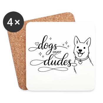 dogs over dudes - Untersetzer (4er-Set) - Weiß - Vorne