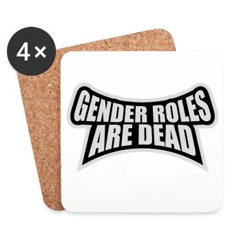 Gender Roles Are Dead Statement Freedom Saying - Coasters (set of 4) - white - Front