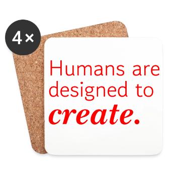 Humans are designed to create - red typography - Coasters (set of 4) - white - Front