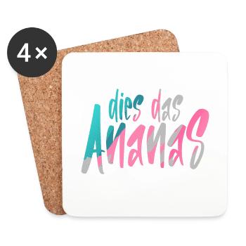 Dies Das Ananas - Untersetzer (4er-Set) - Weiß - Vorne