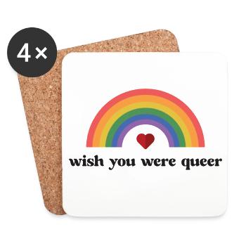 LGBTQ Pride Month - Wish You Were Queer - Coasters (set of 4) - white - Front