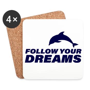 FOLLOW YOUR DREAMS - Coasters (set of 4) - white - Front