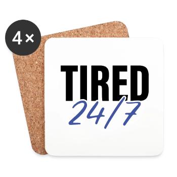 Fatigué 24h/24 et 7j/7 - Dessous de verre (lot de 4) - blanc - Devant