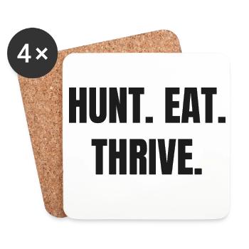 HUNT. EAT. THRIVE. Carnivore & Ancestral Lifestyle - Coasters (set of 4) - white - Front