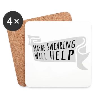 Maybe Swearing Will Help Sarkastisch Spruch Grafik - Untersetzer (4er-Set) - Weiß - Vorne