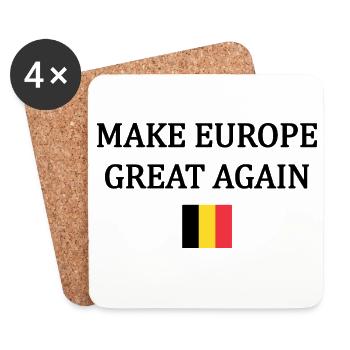 Rendre l’Europe Grande à Nouveau – Belgique - Dessous de verre (lot de 4) - blanc - Devant
