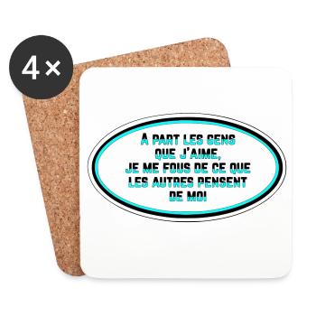 Je me fous de ce que les gens pensent de moi - Dessous de verre (lot de 4) - blanc - Devant