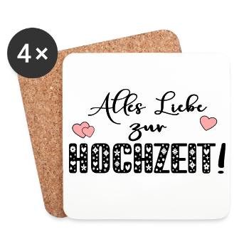 ALLES LIEBE ZUR HOCHZEIT - Untersetzer (4er-Set) - Weiß - Vorne