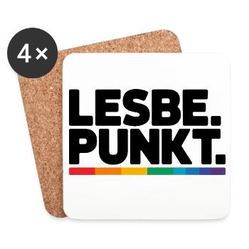  Lesbe Punkt Stolzer Lesbian Pride Spruch LGBT CSD - Untersetzer (4er-Set) - Weiß - Vorne