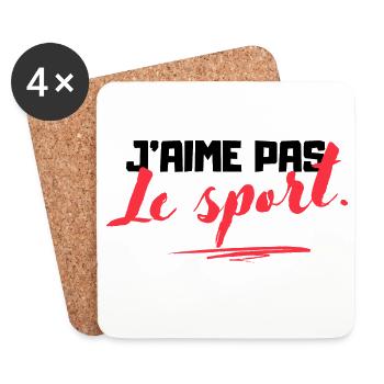 J'aime pas le sport - Cadeau humoristique - Dessous de verre (lot de 4) - blanc - Devant