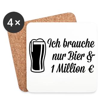Ich brauche Bier und 1 Million Euro - Untersetzer (4er-Set) - Weiß - Vorne