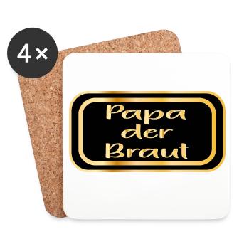 HEIRATEN HOCHZEIT - PAPA DER BRAUT - Untersetzer (4er-Set) - Weiß - Vorne