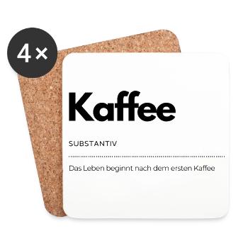 Coffee – Life begins after the first coffee - Coasters (set of 4) - white - Front