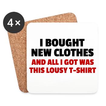 I Bought New Clothes - Untersetzer (4er-Set) - Weiß - Vorne