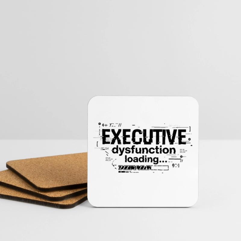 Executive Dysfunction Loading ADHD Humor Design Untersetzer (4er-Set)