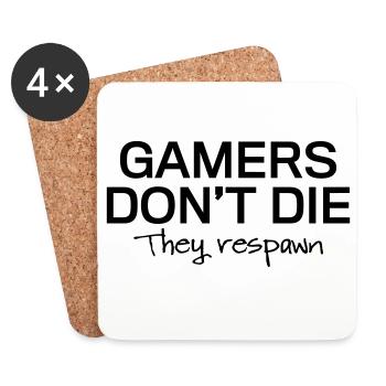 Gamers Don't Die Respawn T-Shirt - Coasters (set of 4) - white - Front